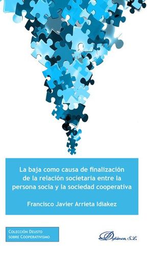 BAJA COMO CAUSA DE FINALIZACION SOCIETARIA ENTRE LA PERSONA SOCIA