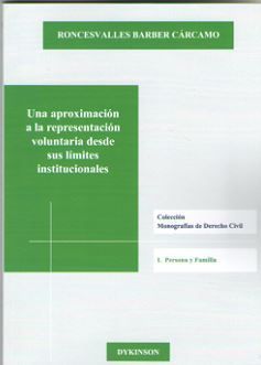 UNA APROXIMACION A LA REPRESENTACION VOLUNTARIA DESDE SUS LIMITES INSTITUCIONALE