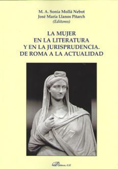 LA MUJER EN LA LITERATURA Y EN LA JURISPRUDENCIA