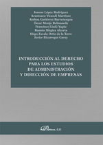 INTRODUCCIÓN AL DERECHO PARA LOS ESTUDIOS DE ADMINISTRACIÓN Y DIRECCIÓN DE EMPRESAS