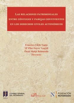 LAS RELACIONES PATRIMONIALES ENTRE CÓNYUGES Y PAREJAS