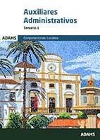 AUXILIARES ADMINISTRATIVOS. TEMARIO 1