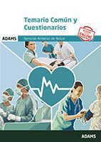 TEMARIO COMÚN Y CUESTIONARIOS.SERVICIO ANDALUZ DE SALUD