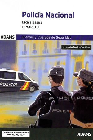 POLICIA NACIONAL. ESCALA BASICA. TEMARIO 3