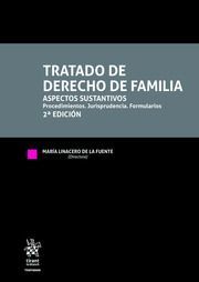TRATADO DE DERECHO DE FAMILIA. ASPECTOS SUSTANTIVOS