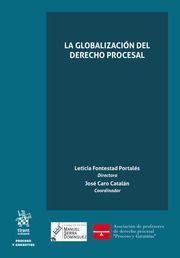 LA GLOBALIZACION DEL DERECHO PROCESAL