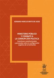 MINISTERIO PÚBLICO Y COMBATE A LA CORRUPCIÓN POLÍTICA