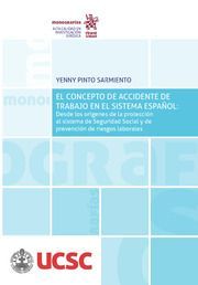 EL CONCEPTO DE ACCIDENTE DE TRABAJO EN EL SISTEMA ESPAÑOL