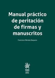 MANUAL PRACTICO DE PERITACION DE FIRMAS Y MANUSCRITOS