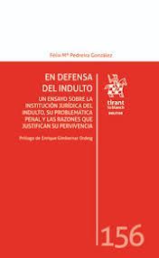 EN DEFENSA DEL INDULTO