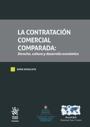 LA CONTRATACIÓN COMERCIAL COMPARADA (2 TOMOS)