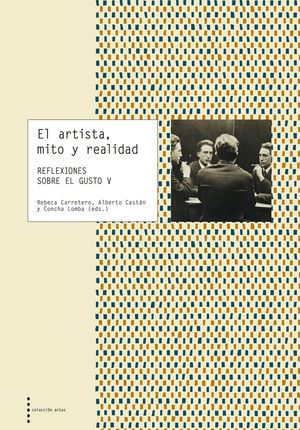 EL ARTISTA, MITO Y REALIDAD