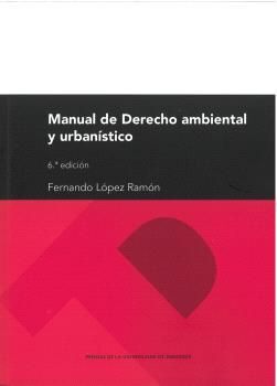 MANUAL DE DERECHO AMBIENTAL Y URBANISTICO