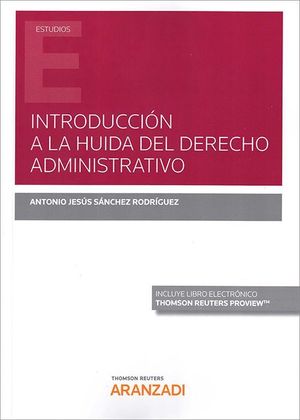 INTRODUCCION A LA HUIDA DEL DERECHO ADMINISTRATIVO