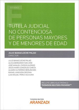 TUTELA JUDICIAL NO CONTENCIOSA PERSONAS MAYORES Y MENORES E