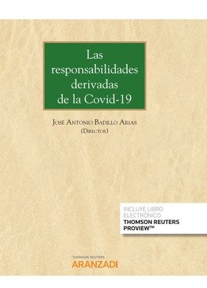 LAS RESPONSABILIDADES DERIVADAS DE LA COVID 19