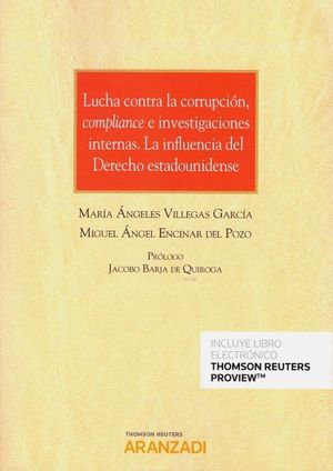 LUCHA CONTRA LA CORRUPCIÓN COMPLIANCE E INVESTIGACIONES INTERNAS.