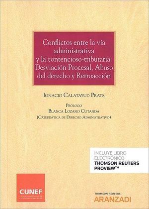 CONFLICTOS ENTRE LA VIA ADMINISTRATIVA Y LA CONTENCIOSO-TRIBUTARI