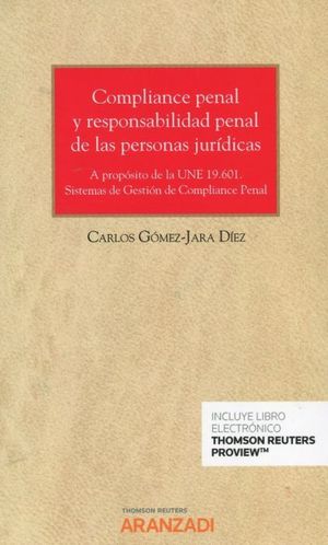 COMPLIANCE PENAL Y RESPONSABILIDAD PENAL DE LAS PERSONAS JURIDICA