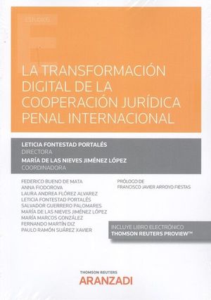 LA TRANSFORMACION DIGITAL DE LA COOPERACION JURIDICA PENAL INTERNACIONAL
