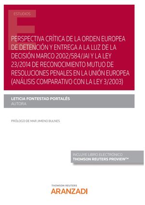 PERSPECTIVA CRITICA DE LA ORDEN EUROPEA DE DETENCION