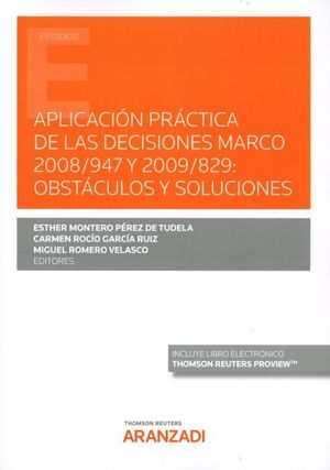APLICACION PRACTICA DE LAS DECISIONES MARCO 2008/947 Y 2009