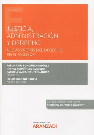 JUSTICIA, ADMINISTRACION Y DERECHO