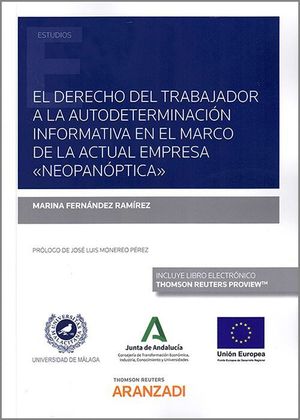 EL DERECHO DEL TRABAJADOR A LA AUTODETERMINACION INFORMATIVA EN EL MARCO DE LA ACTUAL EMPRESA 