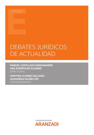 DEBATES JURÍDICOS DE ACTUALIDAD