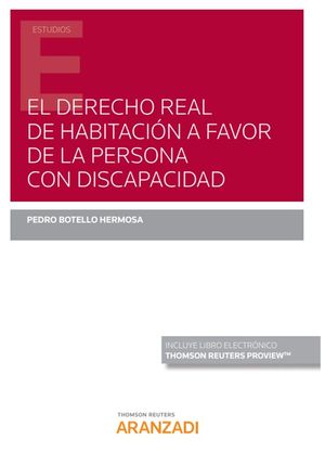 EL DERECHO REAL DE HABITACION A FAVOR DE LA PERSONA CON DISCAPACIDAD