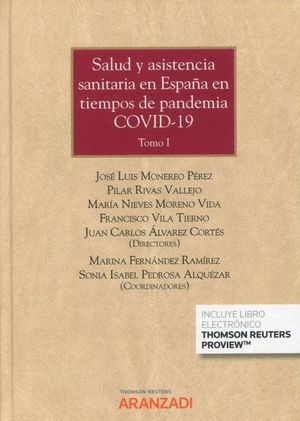 SALUD Y ASISTENCIA SANITARIA EN ESPAÑA EN TIEMPOS DE PANDEMIA COVID-19