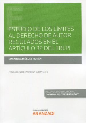 ESTUDIO DE LÍMITES AL DERECHO DE AUTOR REGULADOS ARTÍCULO 32 DEL TRLPI