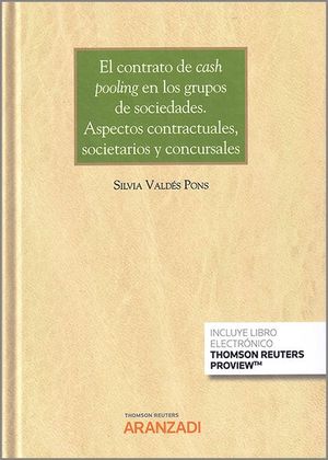 EL CONTRATO DE CASH POOLING EN LOS GRUPOS DE SOCIEDADES