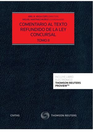 COMENTARIO AL TEXTO REFUNDIDO DE LA LEY CONCURSAL 1 Y 2
