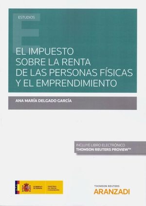 EL IMPUESTO SOBRE LA RENTA DE LAS PERSONAS FISICAS Y EL EMPRENDIMIENTO