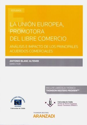 LA UNIÓN EUROPEA, PROMOTORA DEL LIBRE COMERCIO