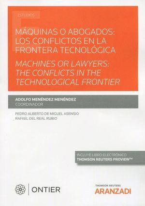 MAQUINAS O ABOGADOS: CONFLICTOS EN LA FRONTERA TECNOLÓGICA