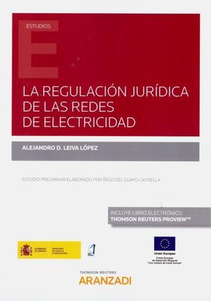 LA REGULACION JURIDICA DE LAS REDES DE ELECTRICIDAD