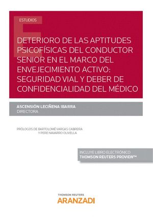 DETERIORO DE LAS APTITUDES PSICOFISICAS DEL CONDUCTOR SENIOR EN E
