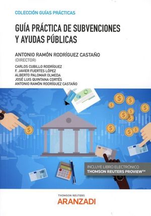 GUIA PRACTICA DE SUBVENCIONES Y AYUDAS PUBLICAS