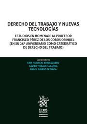 DERECHO DEL TRABAJO Y NUEVAS TECNOLOGÍAS