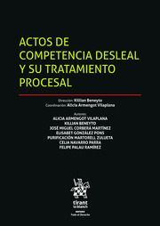 ACTOS DE COMPETENCIA DESLEAL Y SU TRATAMIENMTO PROCESAL