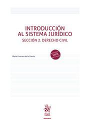 INTRODUCCION AL SISTEMA JURIDICO ( SECCION 2, DERECHO CIVIL )