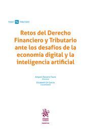 RETOS DEL DERECHO FINANCIERO Y TRIBUTARIO ANTE LOS DESAFIOS