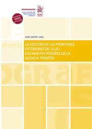 GESTION DE LAS FRONTERAS EXTERIORES DE LA UE: LA