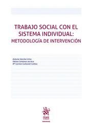 TRABAJO SOCIAL CON EL SISTEMA INDIVIDUAL: