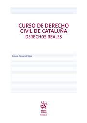 CURSO DE DERECHO CIVIL DE CATALUÑA DERECHOS REALES