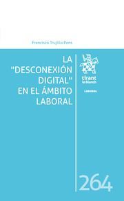 LA DESCONEXION DIGITAL EN EL AMBITO LABORAL