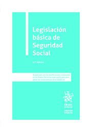 LEGISLACIÓN BÁSICA DE SEGURIDAD SOCIAL