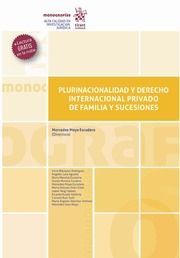 PLURINACIONALIDAD Y DERECHO INTERNACIONAL PRIVADO DE FAMILI